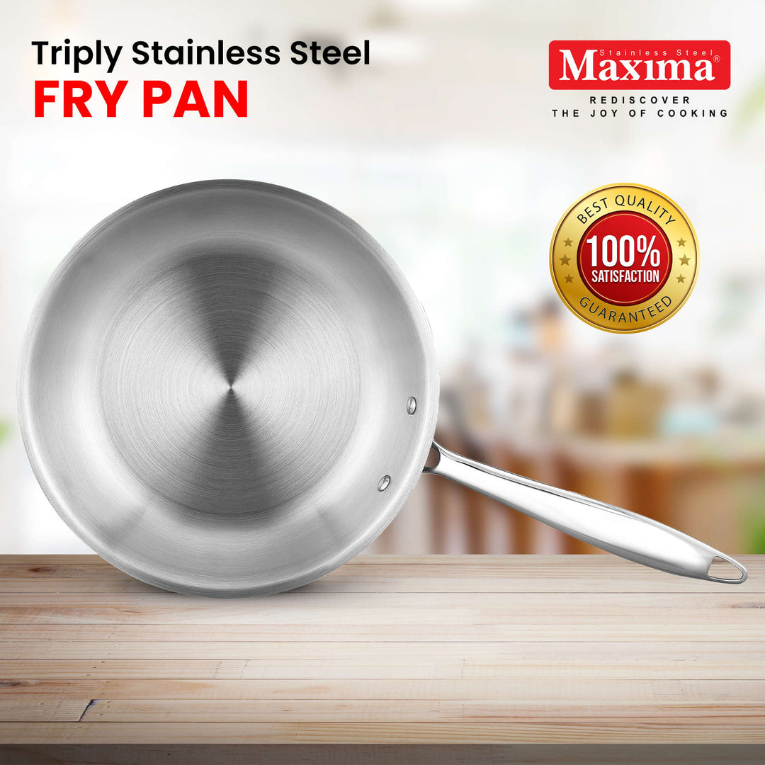 Maxima Triply Stainless Steel Frypan (Induction Friendly)