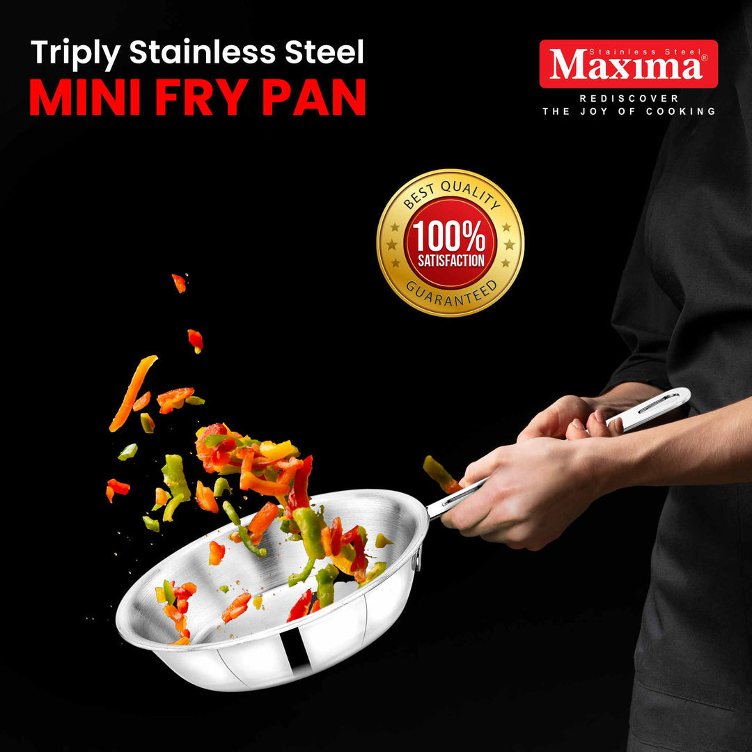 Maxima Triply Stainless Steel Mini Fry Pan (Induction Friendly)